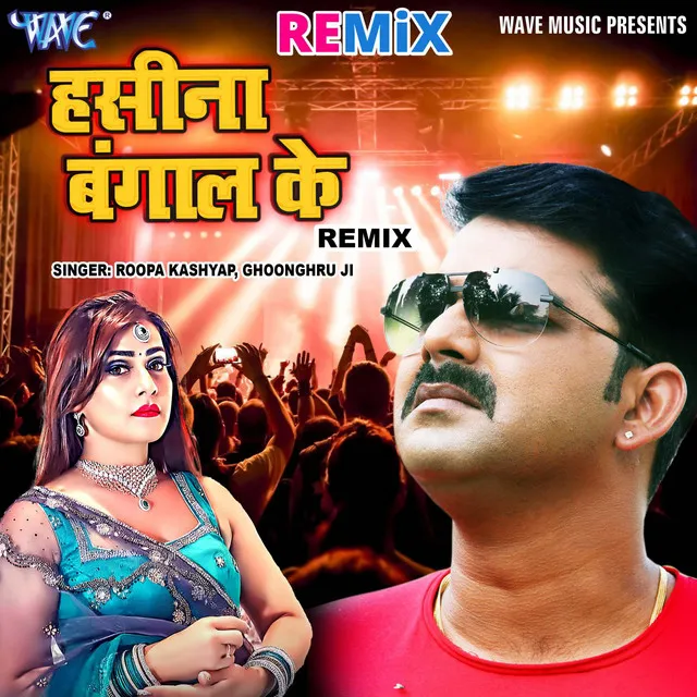 Haseena Bangal Ke - Remix