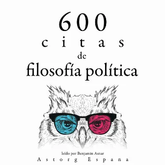 600 citas de filosofía política (Colección las mejores citas) by Confucius