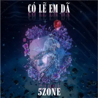 Có Lẽ Em Đã by 5Zone