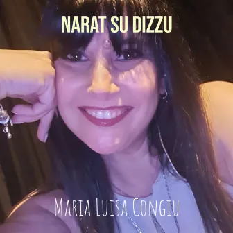 Narat Su Dizzu by Maria Luisa Congiu