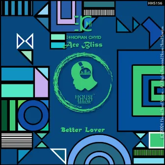 Better Lover by Ace Bliss