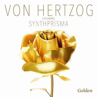 Golden (feat. Synthprisma) by Von Hertzog