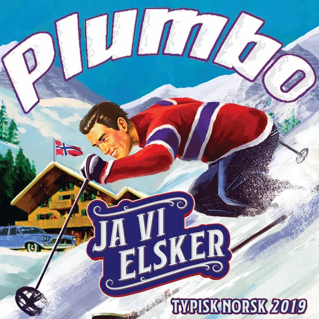 Ja vi elsker (Typisk Norsk 2019)