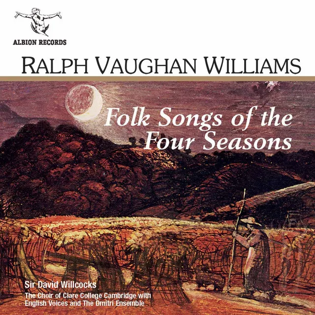 Folk Songs of the Four Seasons: Prologue. To the Ploughboy