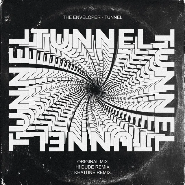 Tunnel - Khatune Remix