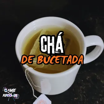 Chá de Bucetada by DJ ZINH