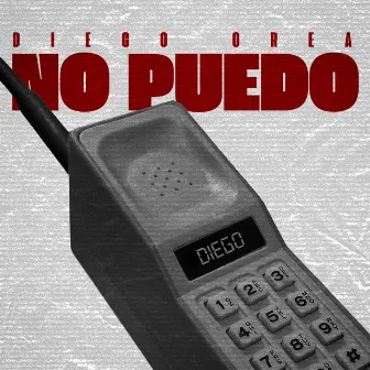 No Puedo by DIEGO OREA