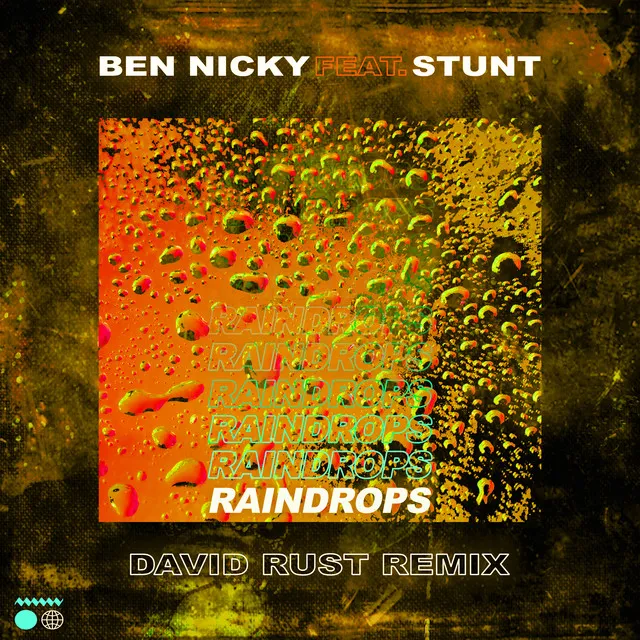 Raindrops - David Rust Remix