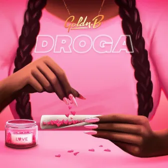 DROGA by Goldn.B