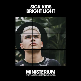 Bright Light by Sick Kids