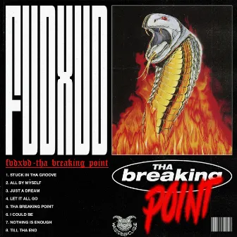 Tha Breaking Point by FVDXVD