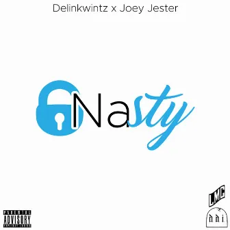 Nasty by Delinkwintz