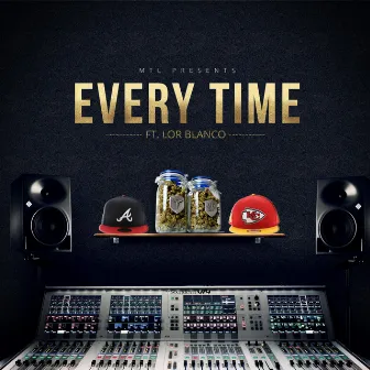 Every Time by Smooth Sinatra