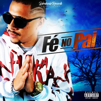 FÉ NO PAI by Bizu da Sul