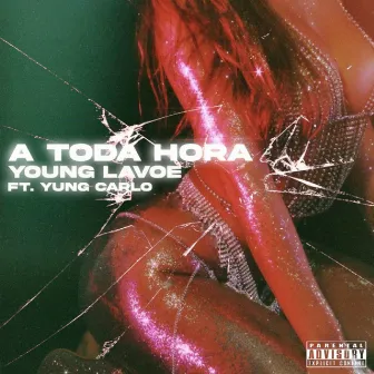 A TODA HORA by Young Lavoe