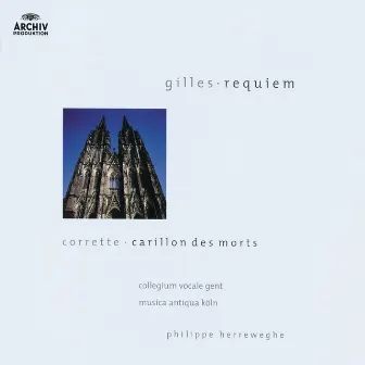 Gilles: Messe des Morts / Corrette: Carillon des Morts by Jean Nirouet