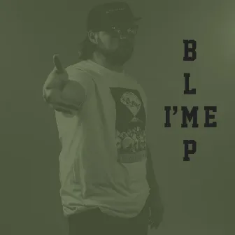 I'me (Radio Edit) by Blmp