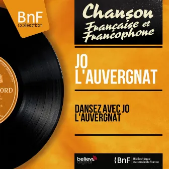 Dansez avec Jo L'Auvergnat (Mono version) by Jo L'Auvergnat