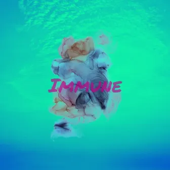 Immune by Lil Ellz