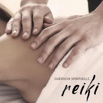 Guérison spirituelle reiki - Thérapie énergétique, Sons zen de relaxation, Musique de massage holistique by Total Relax Music Ambient