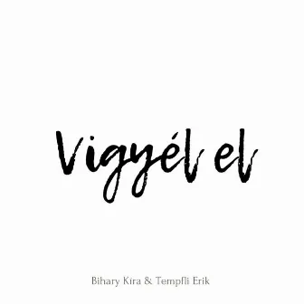 Vigyél el by Tempfli Erik