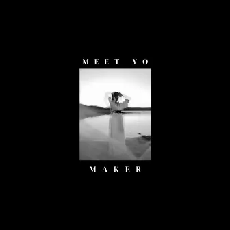 Meet Yo Maker by jxyytf