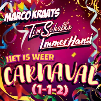 Het is weer Carnaval (1-1-2) by Tim Schalkx