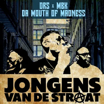 Jongens van de straat by MBK