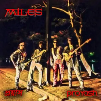 Proyash by Miles