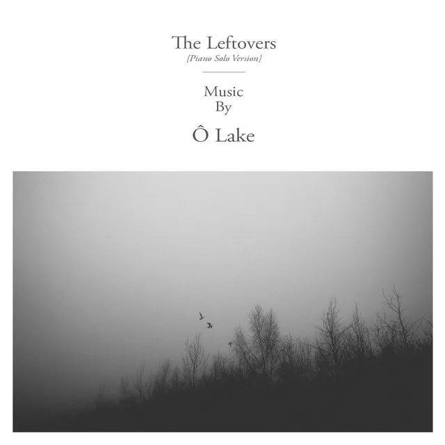 The Leftovers - Piano Solo Version