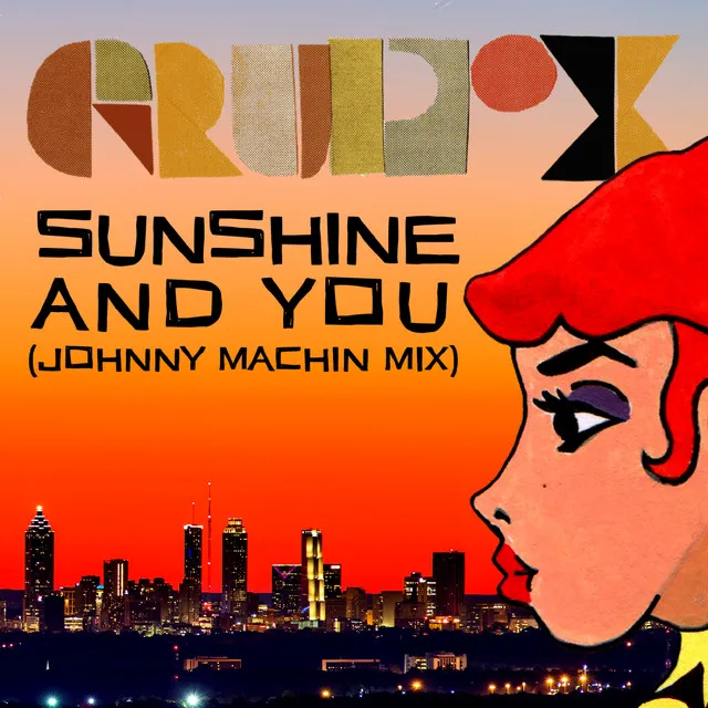 Sunshine and You - Johnny Machin Mix