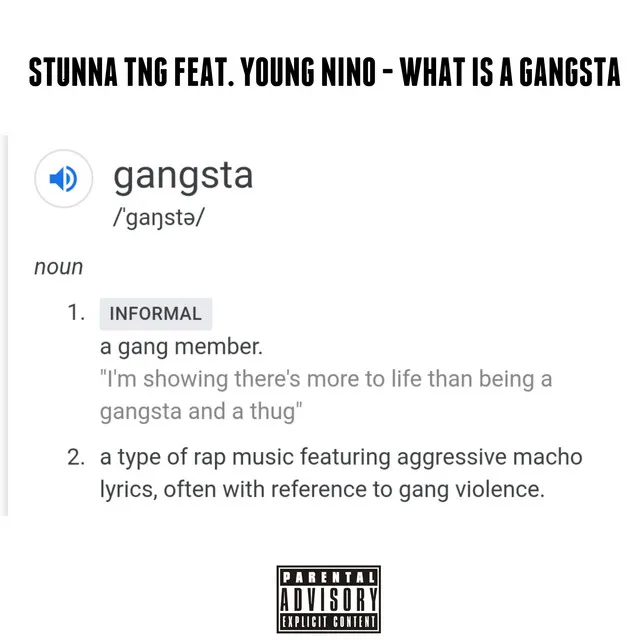 What Is a Gangsta