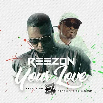 Your Love by Reezon