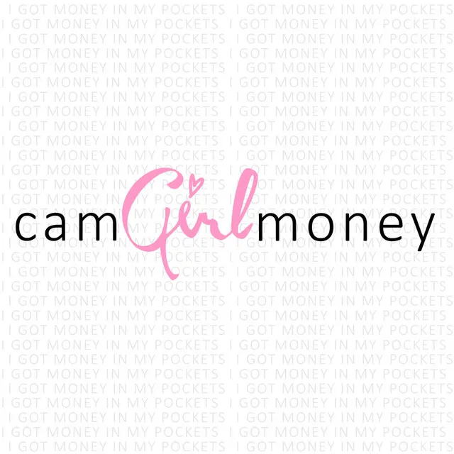 Cam Girl Money