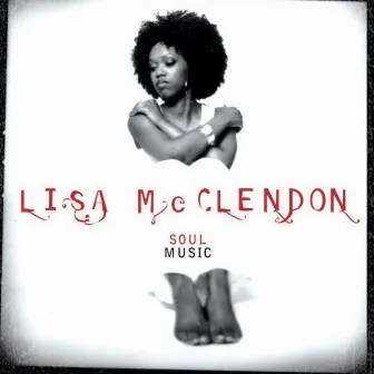 Soul Music by Lisa McClendon