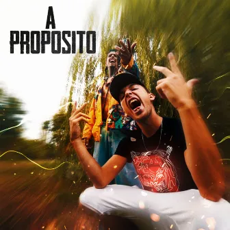 A Propósito by SOULJAH JEROME