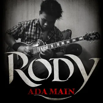 Ada Main - EP by Rody