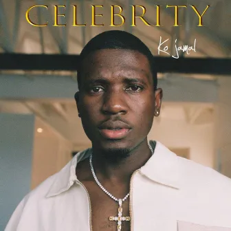 Celebrity by Ko Jamal