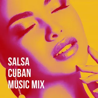 Salsa Cuban Music Mix by Cuba Club