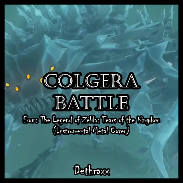 Colgera Battle (From "The Legend of Zelda: Tears of the Kingdom")