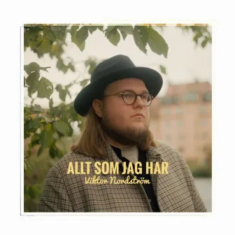 Allt som jag har by Viktor Nordström