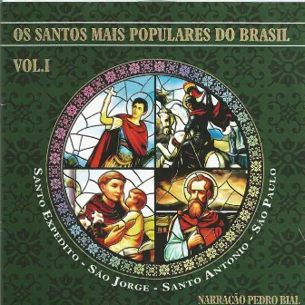 Os Santos Mais Populares do Mundo Vol. 1 by Pedro Bial