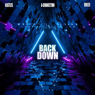 Backdown by R Reed