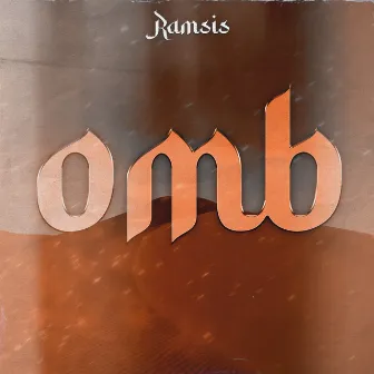 OMB (Only My Bae) by Ramsis