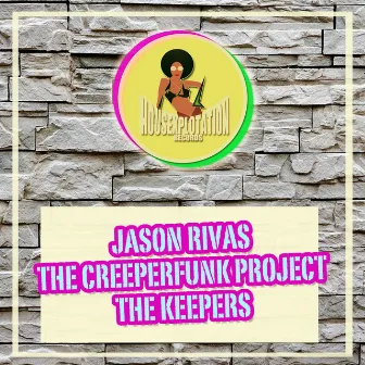 The Keepers by The Creeperfunk Project