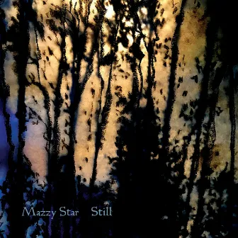 Still EP by Mazzy Star