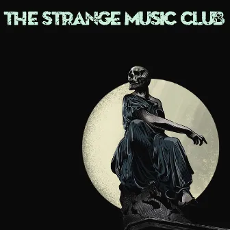 The Strange Music Club by Boris Fab