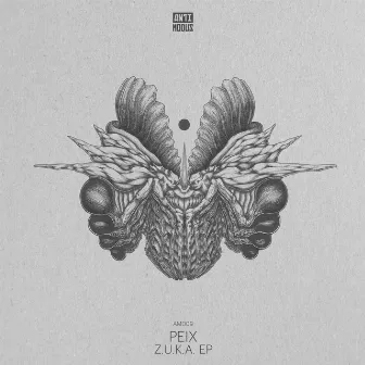 Z.U.K.A. EP by PEIX