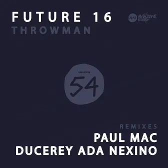 Throwman by Future 16