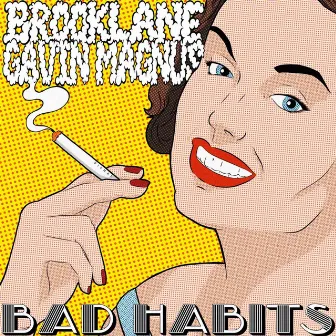 Bad Habits (feat. Gavin Magnus) by Brooklane